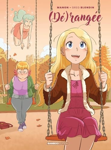 (Dé)rangée Tome 2 - Manon - Livre d'occasion