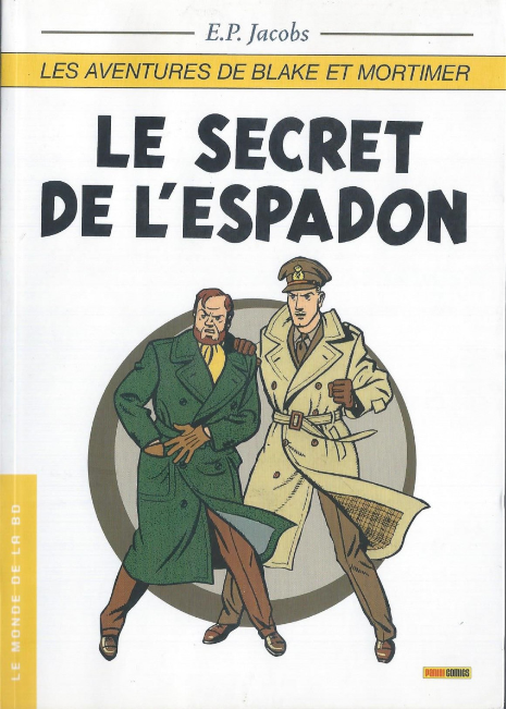 Blake et Mortimer - Le secret de l'espadon - édition Panini Comics - E.P. Jacobs - Livre d'occasion