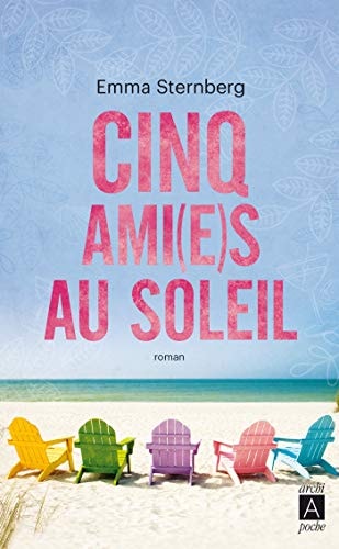 Cinq ami(e)s au soleil - Emma Sternberg (Poche) - Livre d'occasion