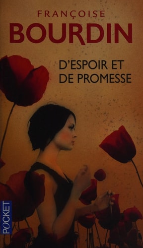 D'espoir et de promesse - Françoise Bourdin (Poche) - Livre d'occasion