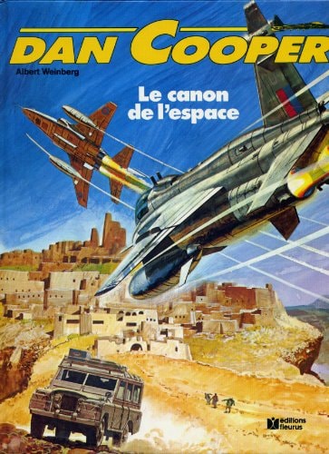 [OCC001245] Dan Cooper - Le canon de l'espace - Albert Weinberg - Livre d'occasion