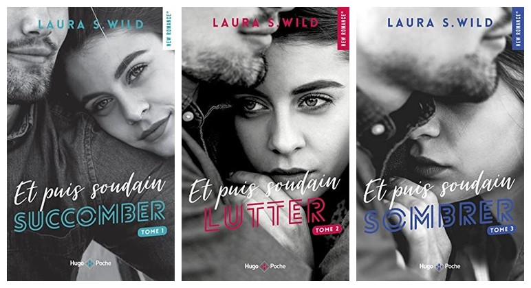 [OCC000853] Et puis soudain... Tomes 1 à 3 - Poche - Laura S. Wild - Livre d'occasion