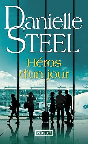 Héros d'un jour - Danielle Steel (Poche) - Livre d'occasion
