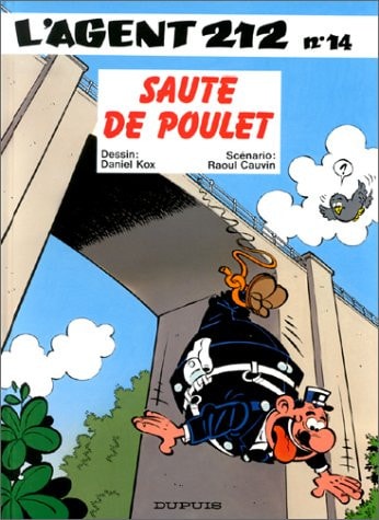 [OCC001214] L'Agent 212 - Sauté de poulet - Raoul Cauvin, Daniel Kox - Livre d'occasion