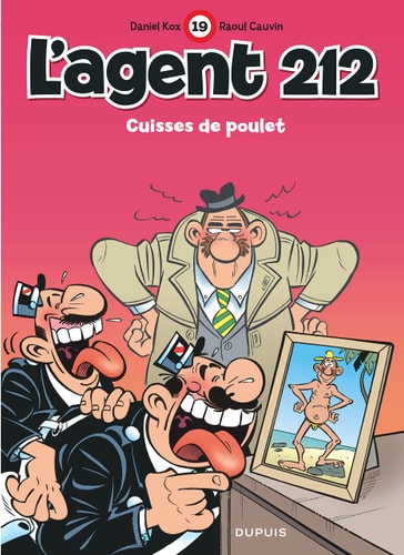 [OCC001212] L'agent 212 - Cuisses de poulet - Raoul Cauvin - Livre d'occasion