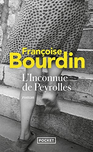 L'inconnue de Peyrolles - Françoise Bourdin (Poche) - Livre d'occasion