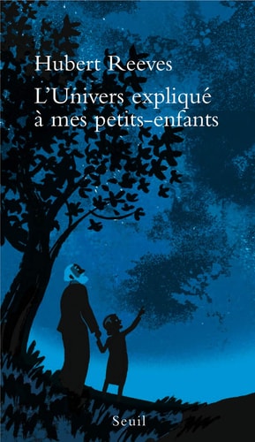 [OCC000018] L'univers expliqué à mes petits-enfants - Hubert Reeves (Poche) - Livre d'occasion
