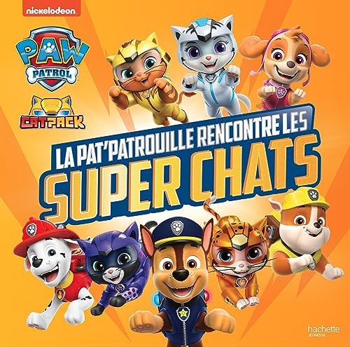 [OCC001144] La Pat' Patrouille rencontre les super chats - Aurélie Desfour - Livre d'occasion