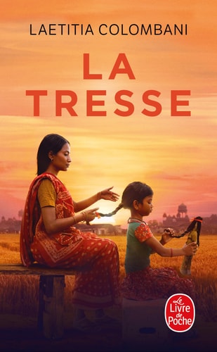La tresse - Laetitia Colombani (Poche) - Livre d'occasion