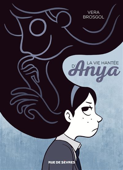 La vie hantée d'Anya - Vera Brosgol - Livre d'occasion