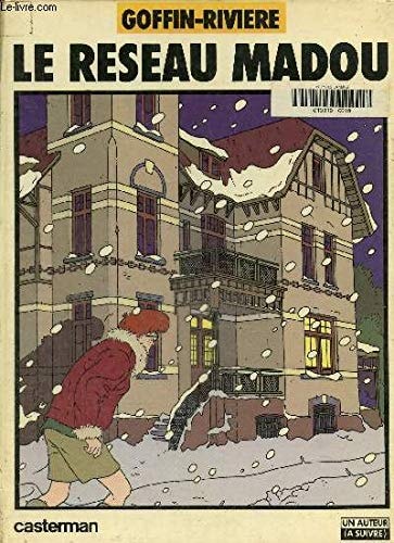 [OCC000235] Le Réseau Madou - Goffin, François Rivière - Livre d'occasion
