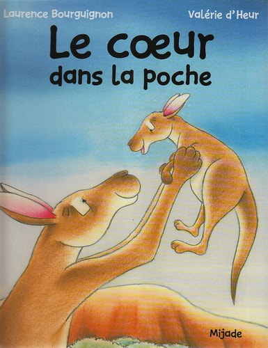 [OCC001323] Le coeur dans la poche - Laurence Bourguignon, Valérie D'Heur - Livre d'occasion