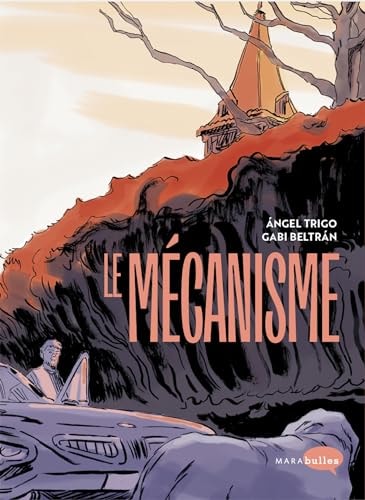 [OCC002233] Le mécanisme - Ángel Trigo, Gabi Beltrán - Livre d'occasion