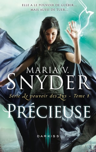 [OCC001272] Le pouvoir des lys - Maria V. Snyder - Livre d'occasion