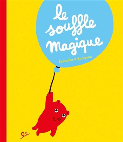 Le souffle magique - Cédric Ramadier - Livre d'occasion