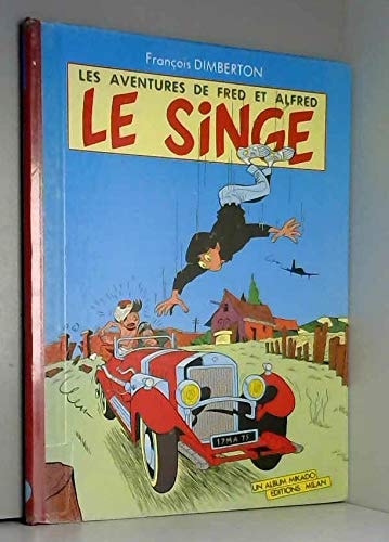 [OCC000920] Les Aventures de Fred et Alfred -Singe (le)