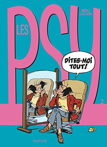 [OCC000245] Les Psy - Dites-moi tout! - Raoul Cauvin, Bédu