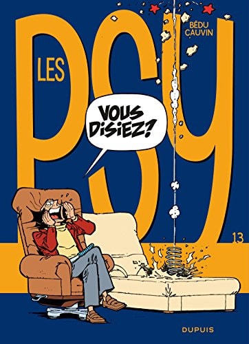 [OCC000247] Les Psy - Vous disiez? - Raoul Cauvin, Bédu