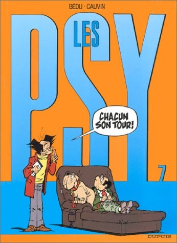 [OCC000248] Les Psy T7 - Chacun son tour! - Raoul Cauvin, Bédu