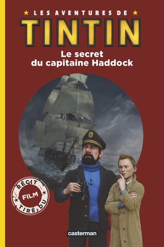 Les aventures de Tintin Le secret du capitaine Haddock - Kirsten Mayer - Livre d'occasion