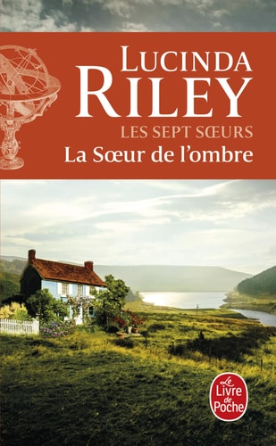 Les sept soeurs 03 La soeur de l'ombre - Lucinda Riley (Poche) - Livre d'occasion