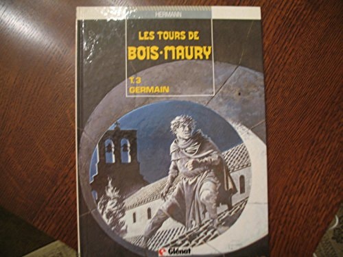 [OCC001191] Les tours de Bois-Maury - T.3 -Germain - Hermann - Livre d'occasion