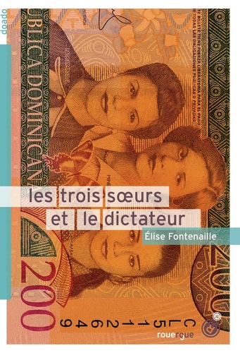 [OCC000717] Les trois soeurs et le dictateur - Élise Fontenaille, Élise Fontenaille-N'Diaye (Poche) - Livre d'occasion
