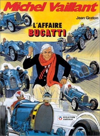 [OCC001174] Michel Vaillant - L'affaire Bugatti - Jean Graton - Livre d'occasion