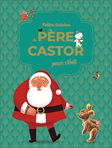 Petites histoires du Père Castor pour Noël - Flammarion - Livre d'occasion