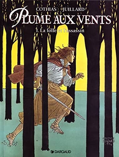 [OCC001179] Plume aux ventes - T1 - La folle et l'assassin - Patrick Cothias, André Juillard - Livre d'occasion