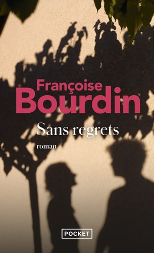 Sans regrets - Françoise Bourdin (Poche) - Livre d'occasion