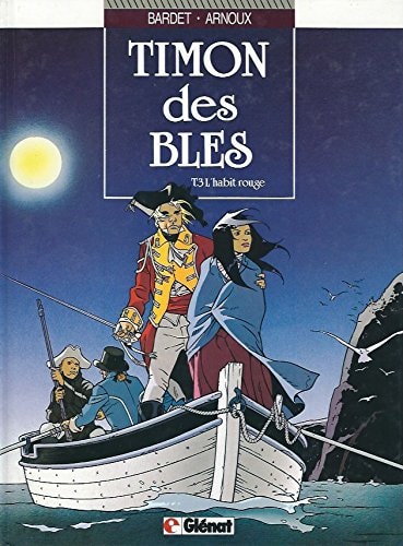 [OCC001200] Timon des blés - T.3 - L'habit rouge - Daniel Bardet - Livre d'occasion
