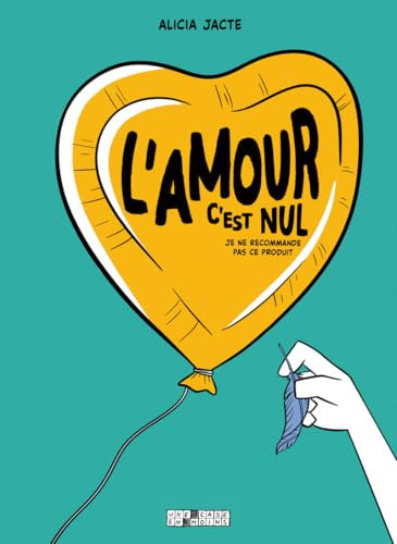 [OCC002770] L'Amour c'est nul ! - (Je ne recommande pas ce produit) - Livre d'occasion