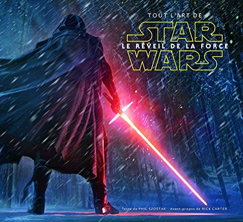Tout l'art de Star Wars le réveil de la Force - Phil Szostak - Livre d'occasion