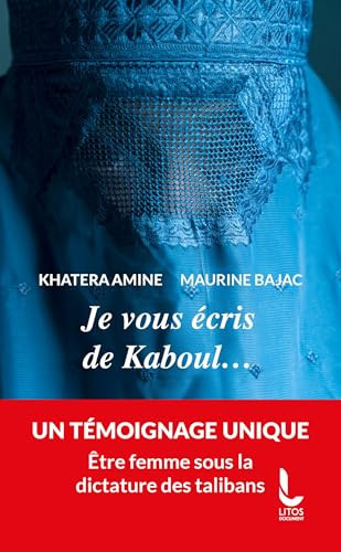 [OCC003502] Je vous écris de Kaboul... - Khatera Amine, Maurine Bajac (Poche) - Livre d'occasion