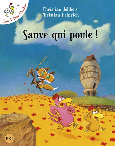 Sauve qui poule! - Christian Jolibois, Christian Heinrich (Grand format) - Livre d'occasion