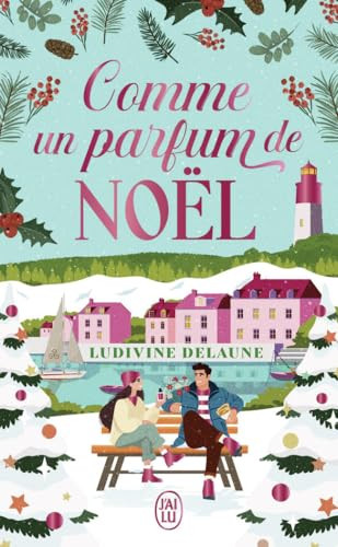 [OCC003875] Comme un parfum de Noël - Ludivine Delaune (Poche) - Livre d'occasion