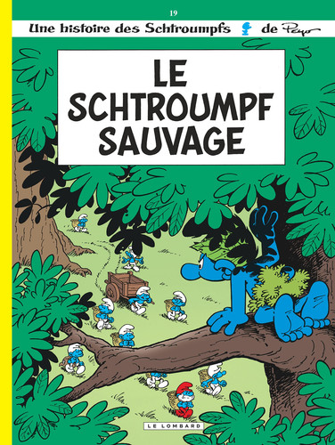 [OCC004093] Le Schtroumpf sauvage - Peyo, Luc Parthoens, Thierry Culliford, Alain Maury - Livre d'occasion