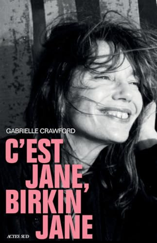 [OCC004138] C'est Jane, Birkin Jane - Gabrielle Crawford (Grand format) - Livre d'occasion