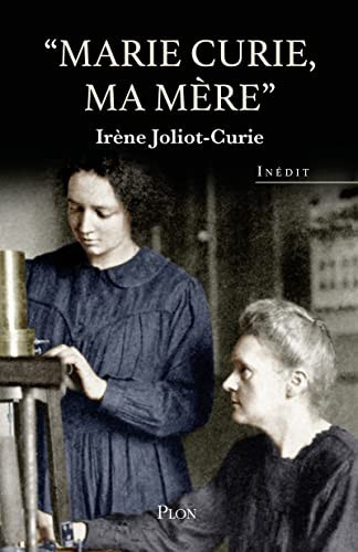 [OCC004220] Marie Curie, ma mère - Irène Joliot-Curie (Grand format) - Livre d'occasion