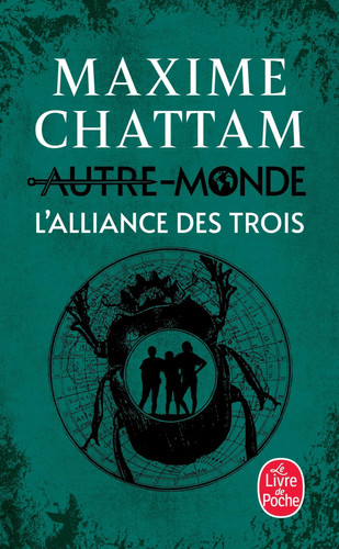[OCC004305] L'alliance des Trois - Maxime Chattam (Poche) - Livre d'occasion