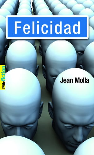Felicidad - Jean Molla (Poche) - Livre d'occasion