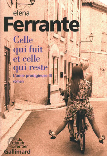L'amie prodigieuse, III : Celle qui fuit et celle qui reste: - Livre d'occasion
