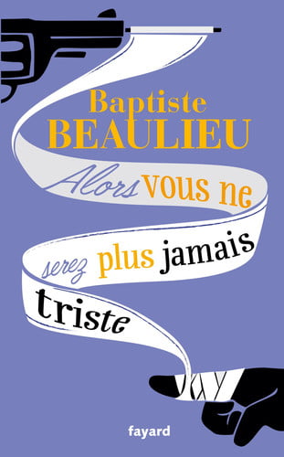 Alors vous ne serez plus jamais triste: Conte à rebours - Livre d'occasion