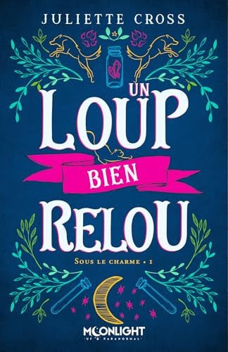 [OCC004782] Un loup bien relou: Sous le charme 1 - Livre d'occasion