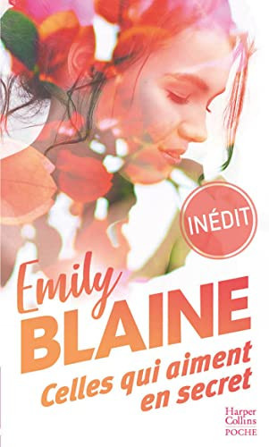 [OCC004803] Celles qui aiment en secret: Par l autrice de Dear You, la s - Livre d'occasion