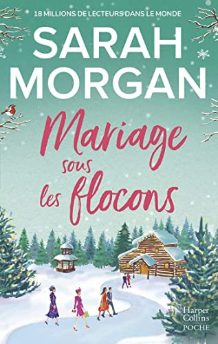 [OCC004810] Mariage sous les flocons: Découvrez "Noël surprise dans les - Livre d'occasion