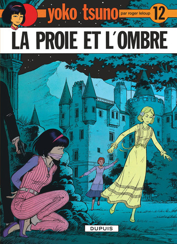 [OCC004903] Yoko Tsuno, tome 12 : La proie et l'ombre - Livre d'occasion