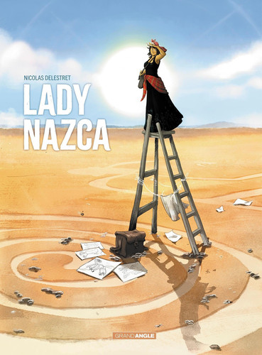 [OCC004928] Lady Nazca - histoire complète - Livre d'occasion