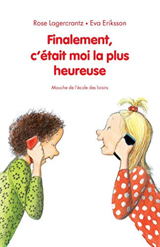 Finalement, c'était moi la plus heureuse - Livre d'occasion